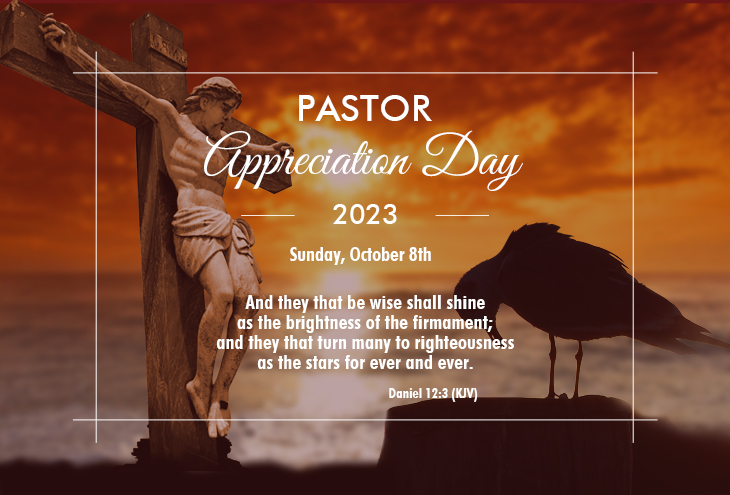 Pastor Appreciation Day 2023 - Sunday, October 8th